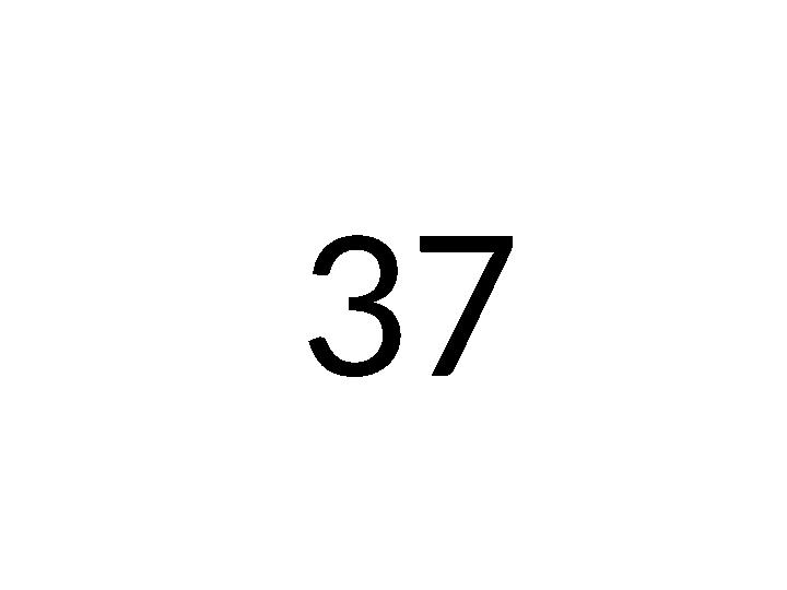 37