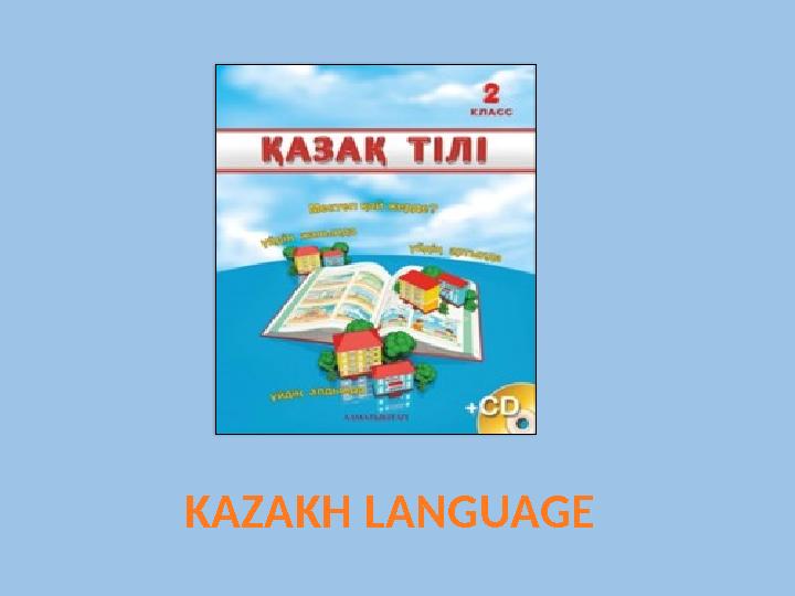 KAZAKH LANGUAGE