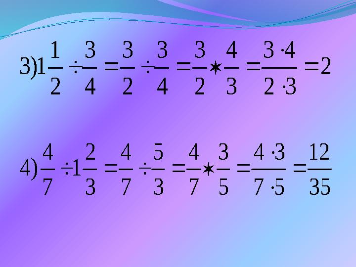 2 32 43 3 4 2 3 4 3 2 3 4 3 2 1 1)3     35 12 57 34 5 3 7 4 3 5 7 4 3 2 1 7 4 )4    