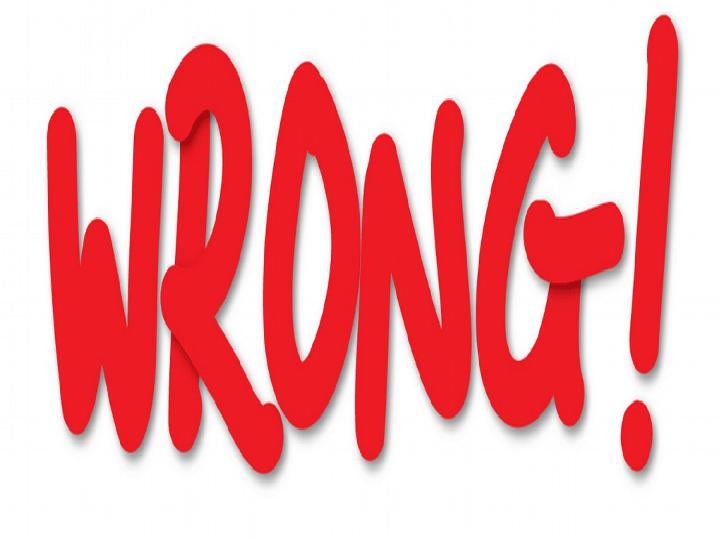 Wrong