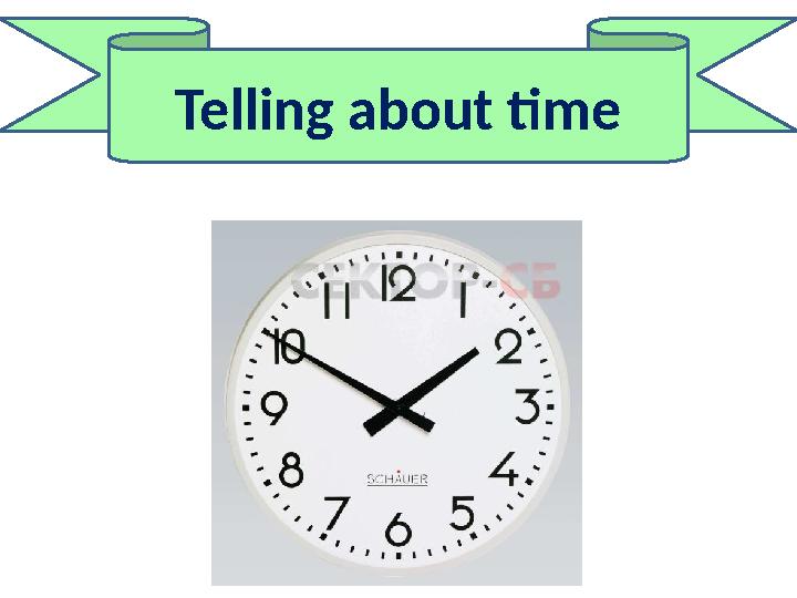 Telling about time