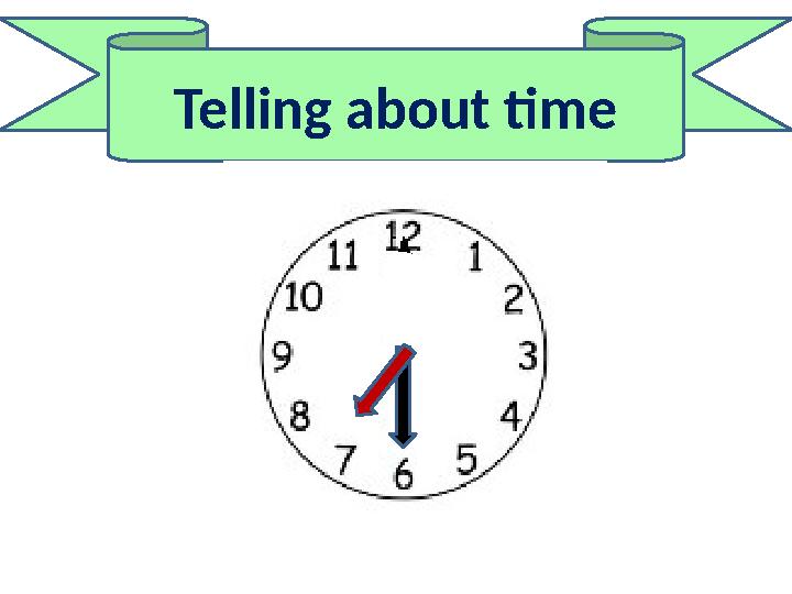 Telling about time