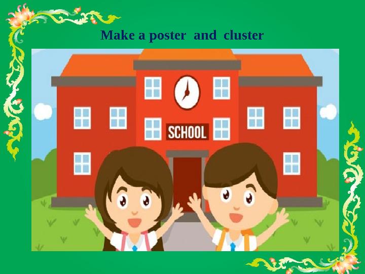 Make a poster and cluster