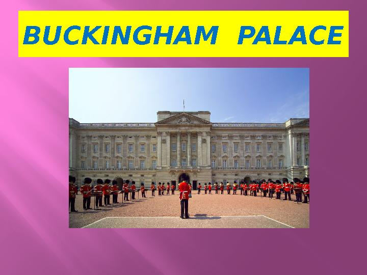 BUCKINGHAM PALACE