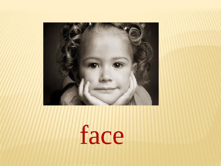 face