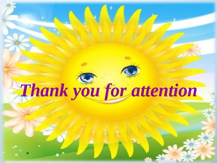 Thank you for attention