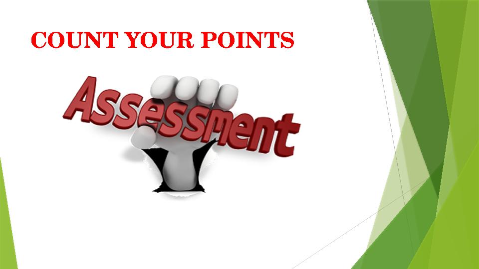 COUNT YOUR POINTS