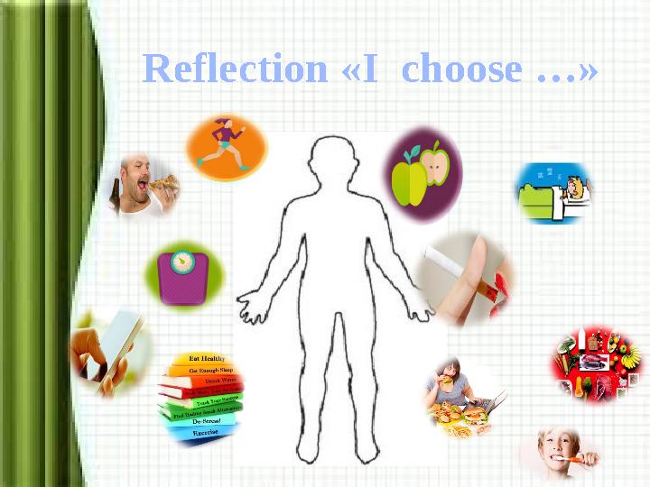 Reflection «I choose …»