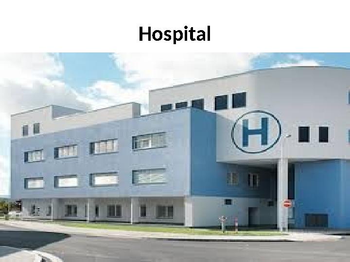 Hospital