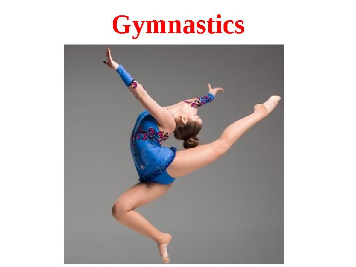 Gymnastics