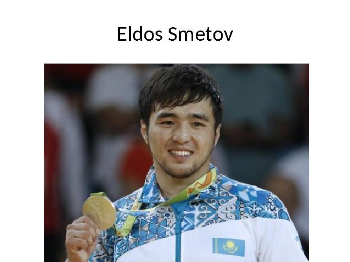 Eldos Smetov