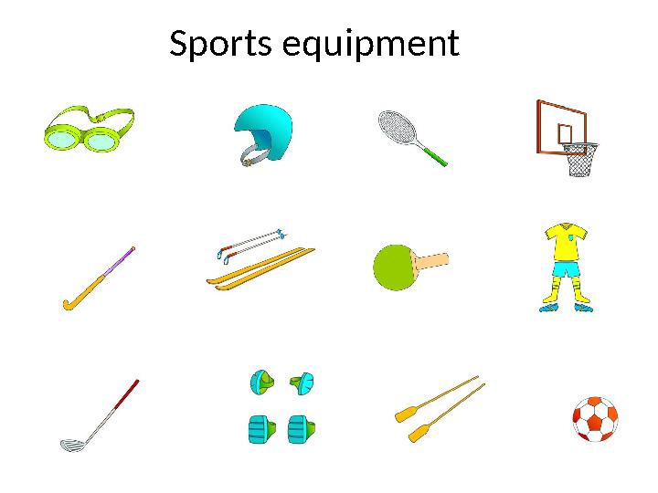 Sports equipment