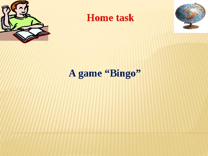 Home task A game “Bingo”