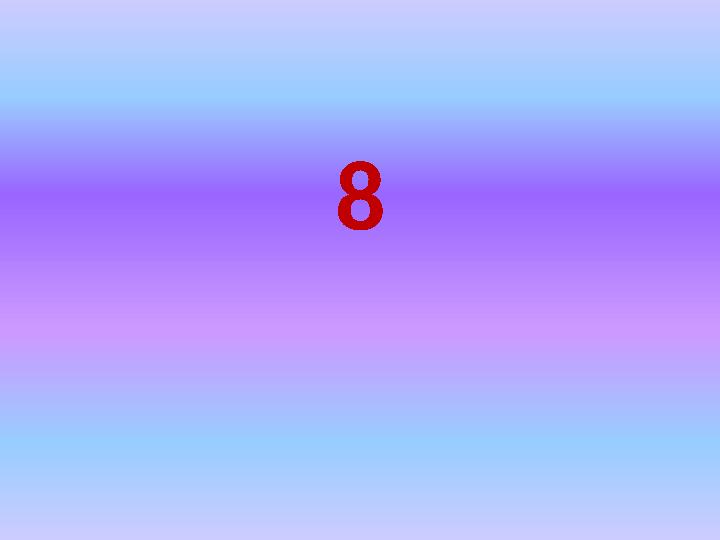 8