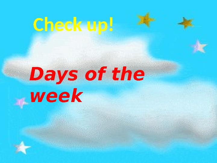 Check up! Days of the week