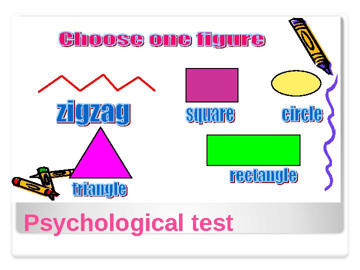 Psychological test