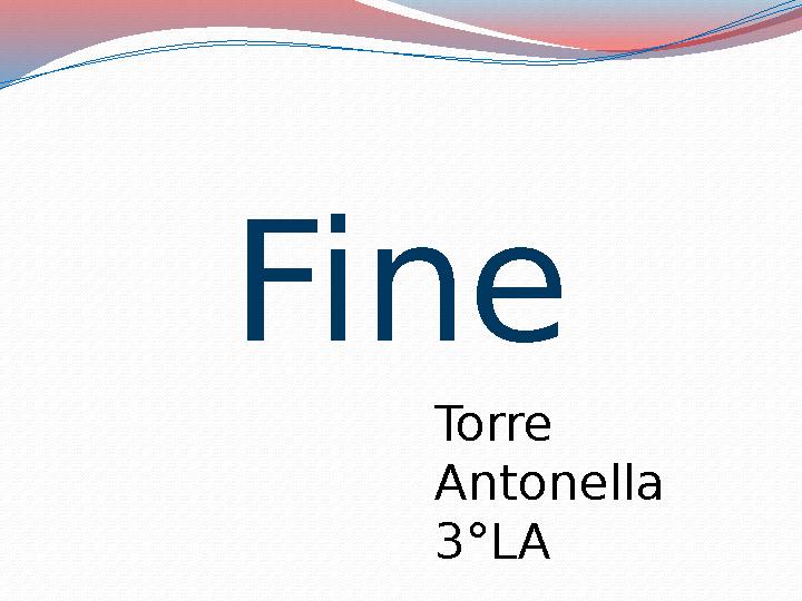 Fine Torre Antonella 3°LA