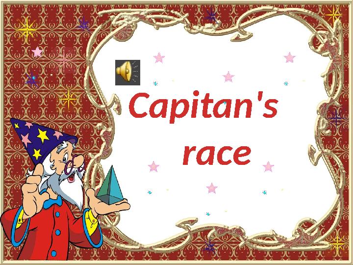 Capitan's race