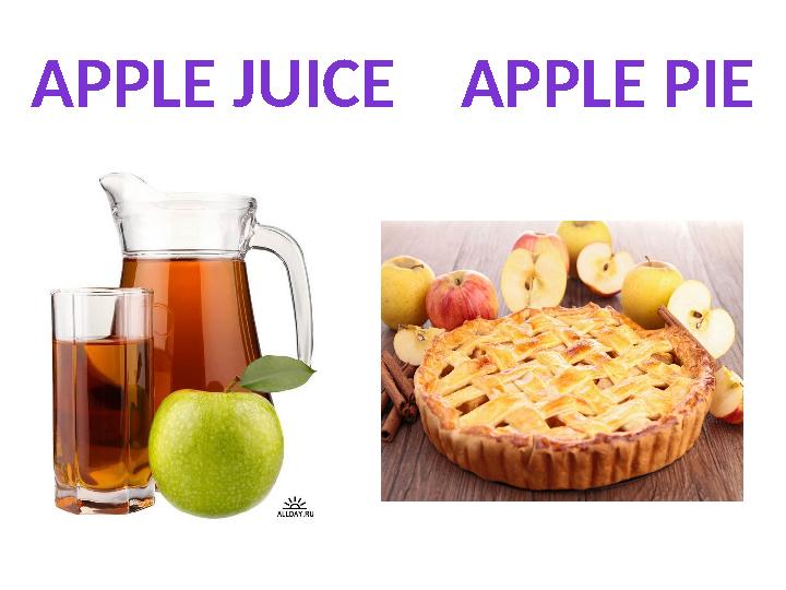 APPLE JUICE APPLE PIE