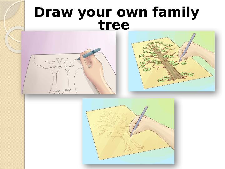 Draw your own family tree