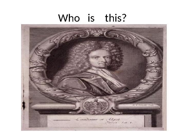 Who is this?