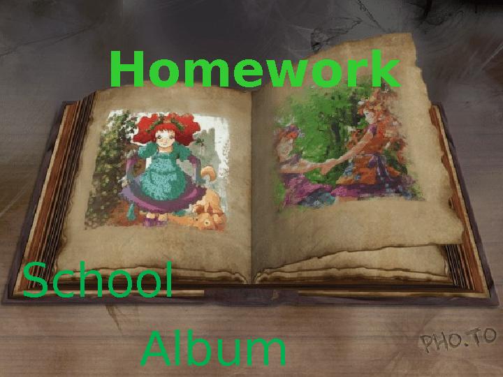 Homework School Album