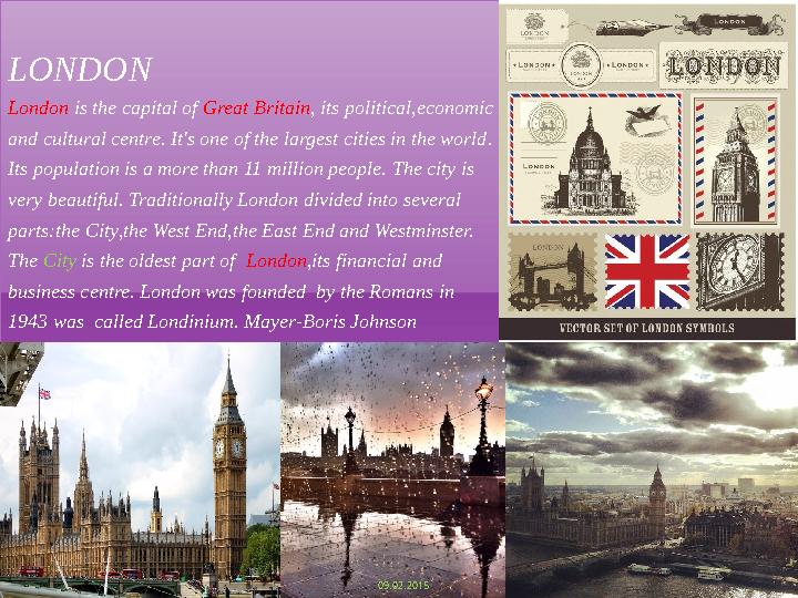 LONDON London is the capital of Great Britain , its political , economic and cultural centre. It's one of the largest cities