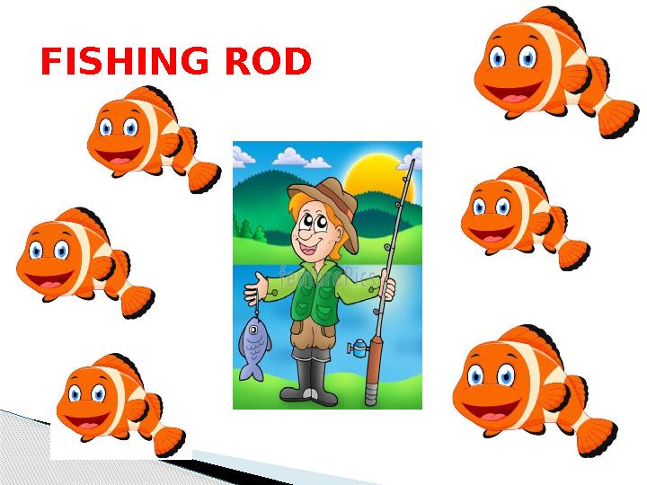 FISHING ROD
