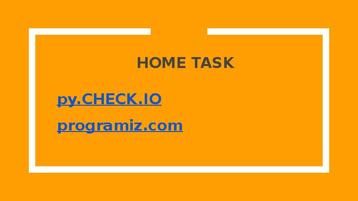 HOME TASK py.CHECK.IO programiz.com