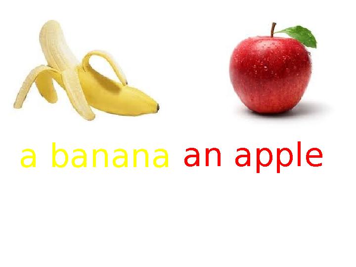 a banana an apple