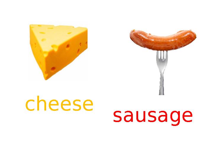 cheese sausage