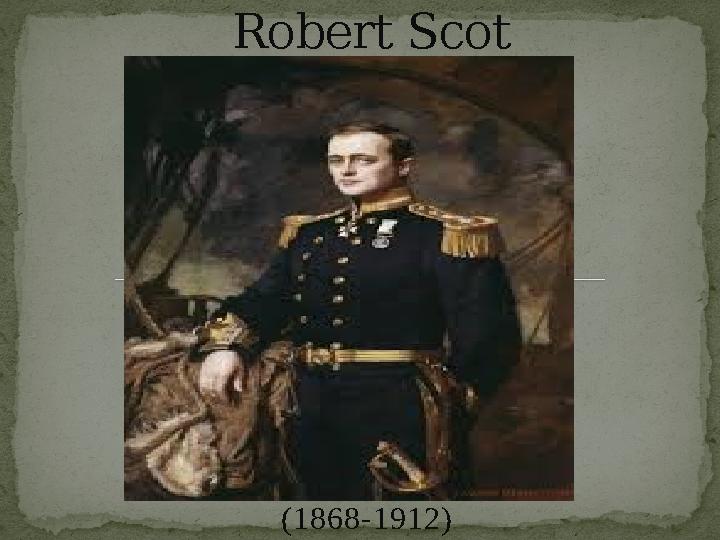 Robert Scot (1868-1912)