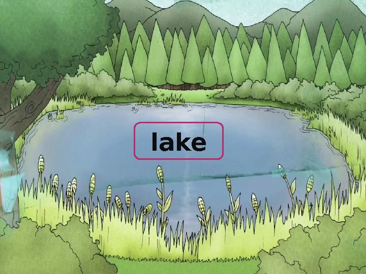 lake