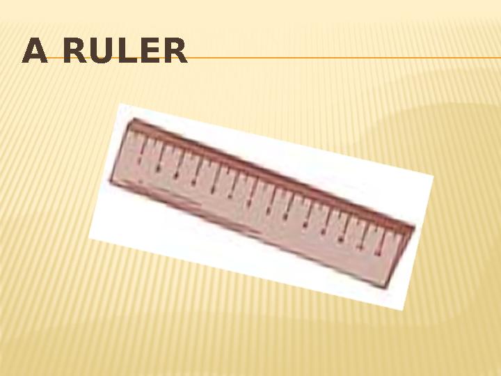 A RULER