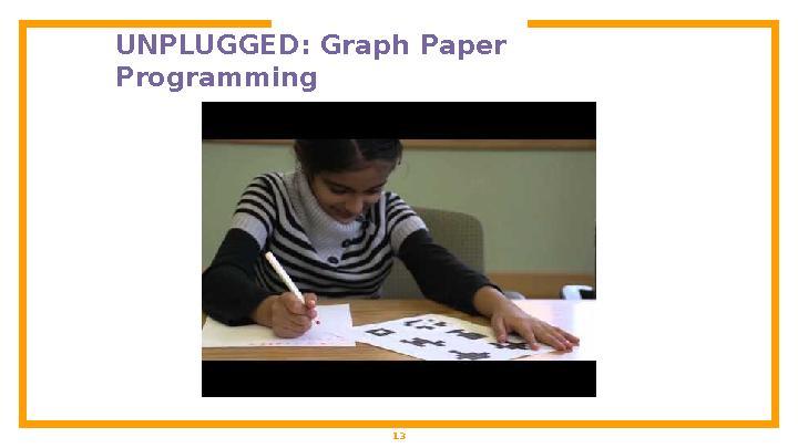 UNPLUGGED: Graph Paper Programming 13