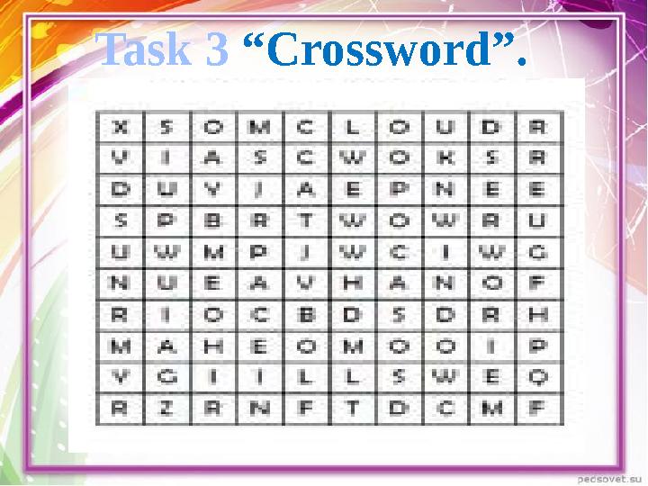 Task 3 “Crossword”.