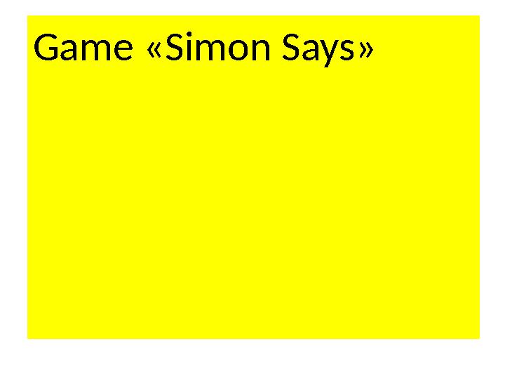 Game «Simon Says»