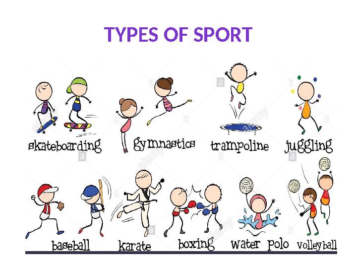 TYPES OF SPORT