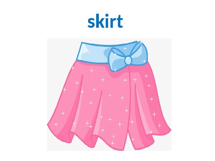 skirt