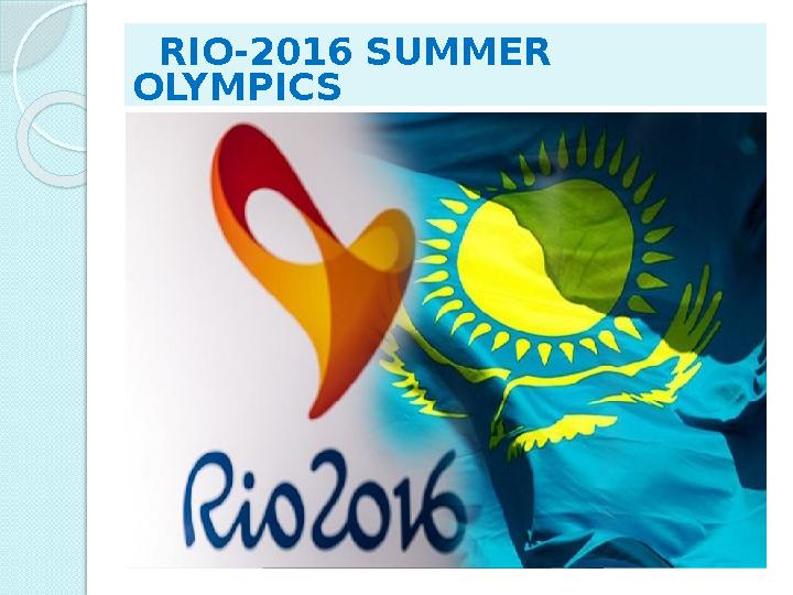 RIO-2016 SUMMER OLYMPICS