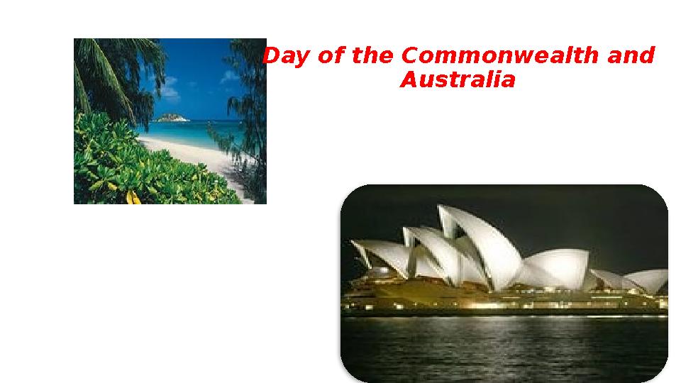 Day of the Commonwealth and Australia