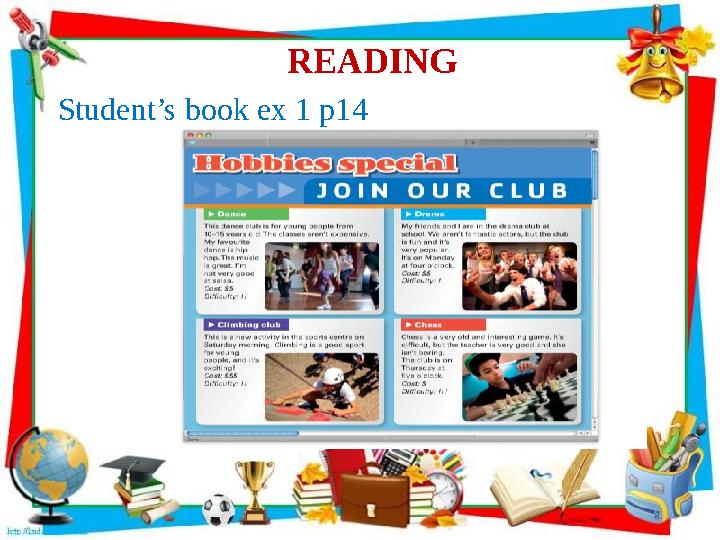 READING Student’s book ex 1 p14