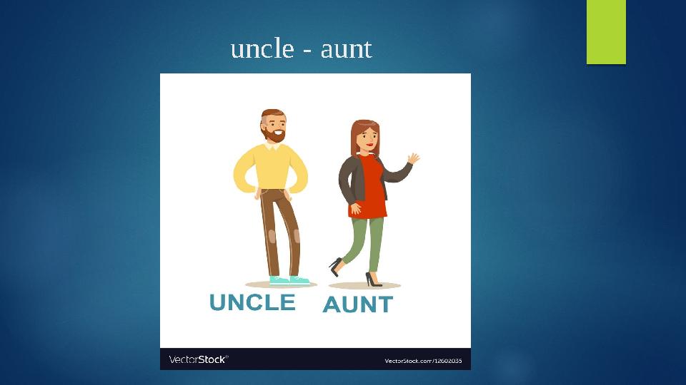 uncle - aunt
