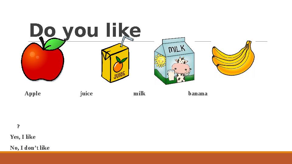 Do you like Apple juice milk