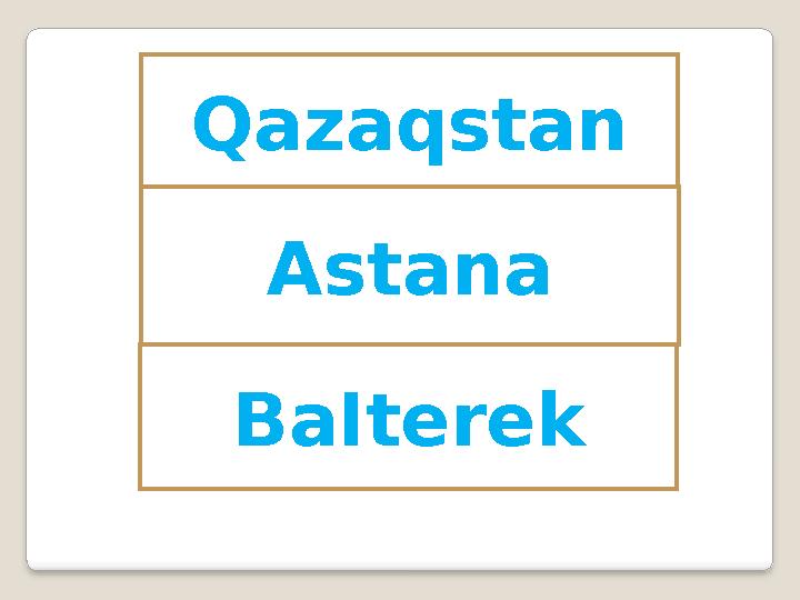 Qazaqstan Astana BaIterek