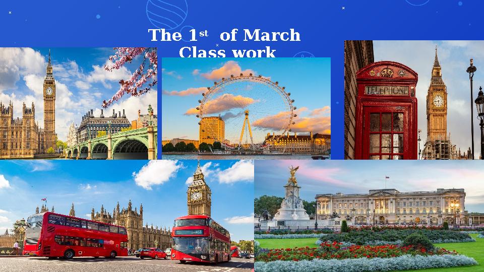 The 1 st of March Class work