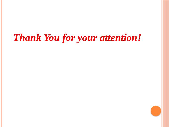 Thank You for your attention!