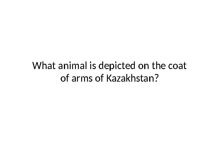 What animal is depicted on the coat of arms of Kazakhstan?