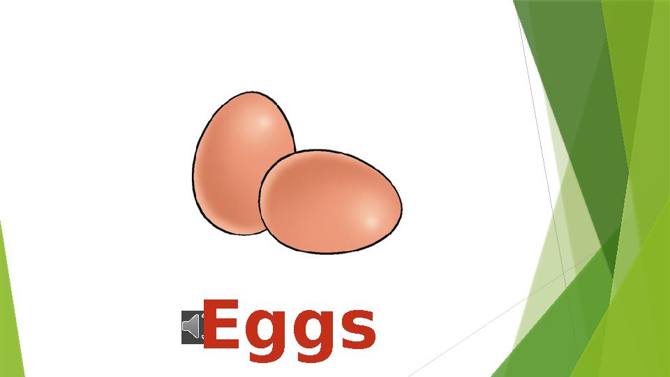 Eggs