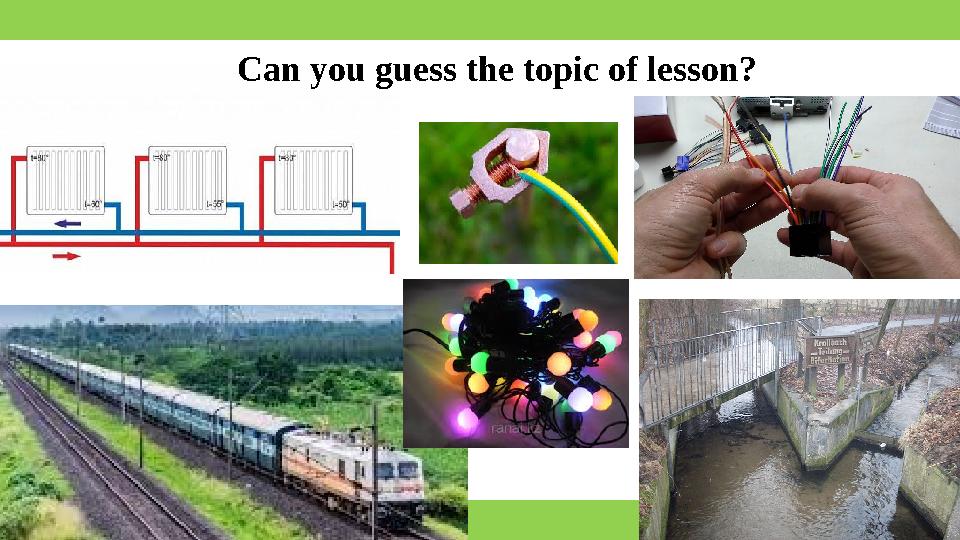 Can you guess the topic of lesson?